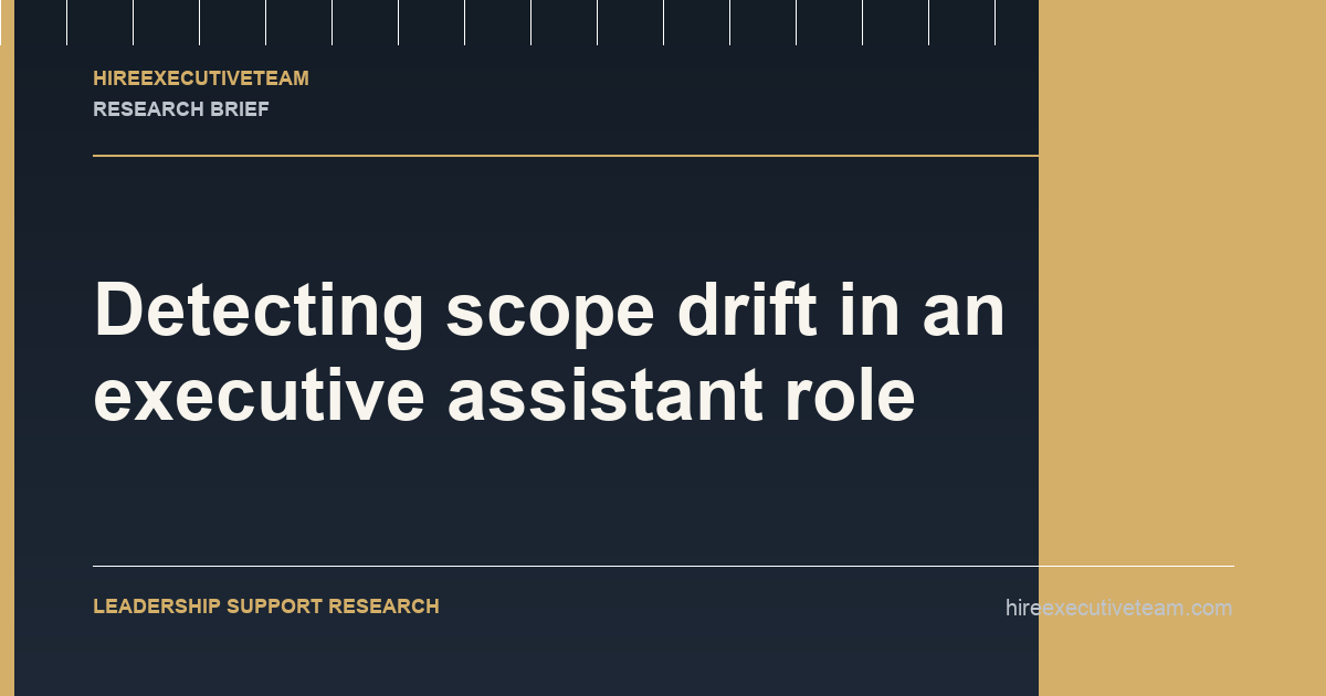 Detecting scope drift in an executive assistant role research illustration