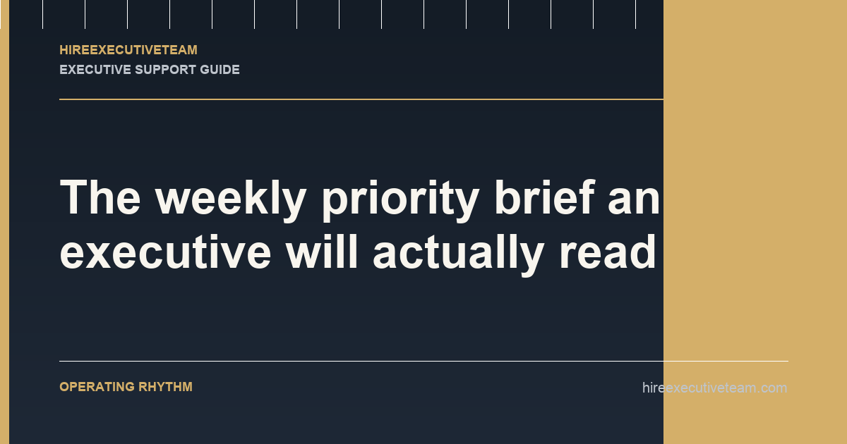 The weekly priority brief an executive will actually read article illustration