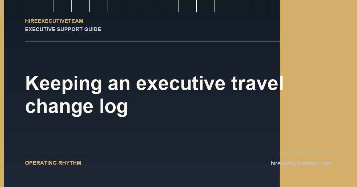 Keeping an executive travel change log article illustration