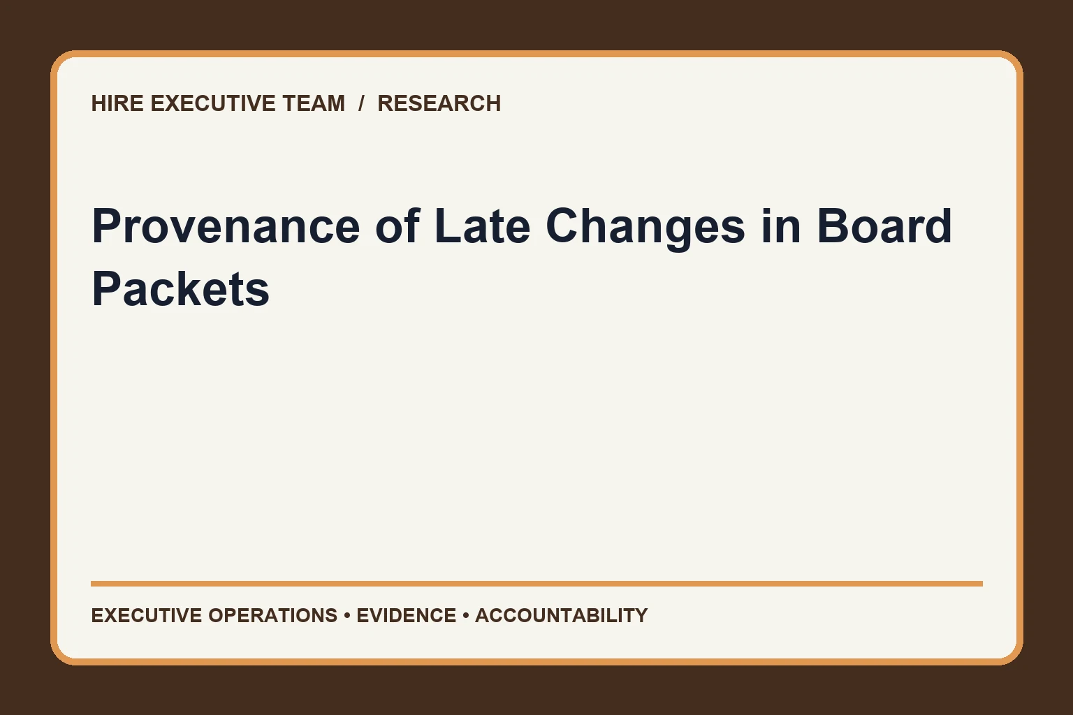 Provenance of Late Changes in Board Packets research illustration