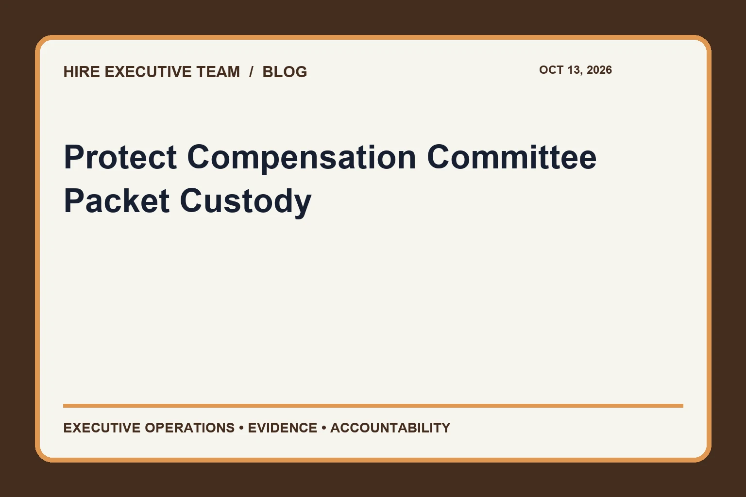 Protect Compensation Committee Packet Custody article illustration