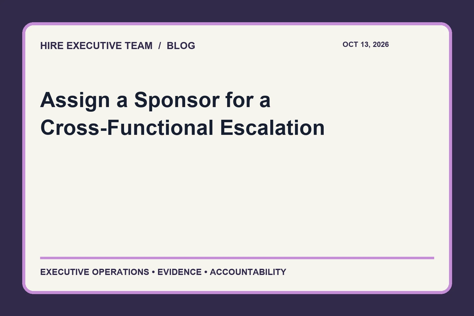 Assign a Sponsor for a Cross-Functional Escalation article illustration
