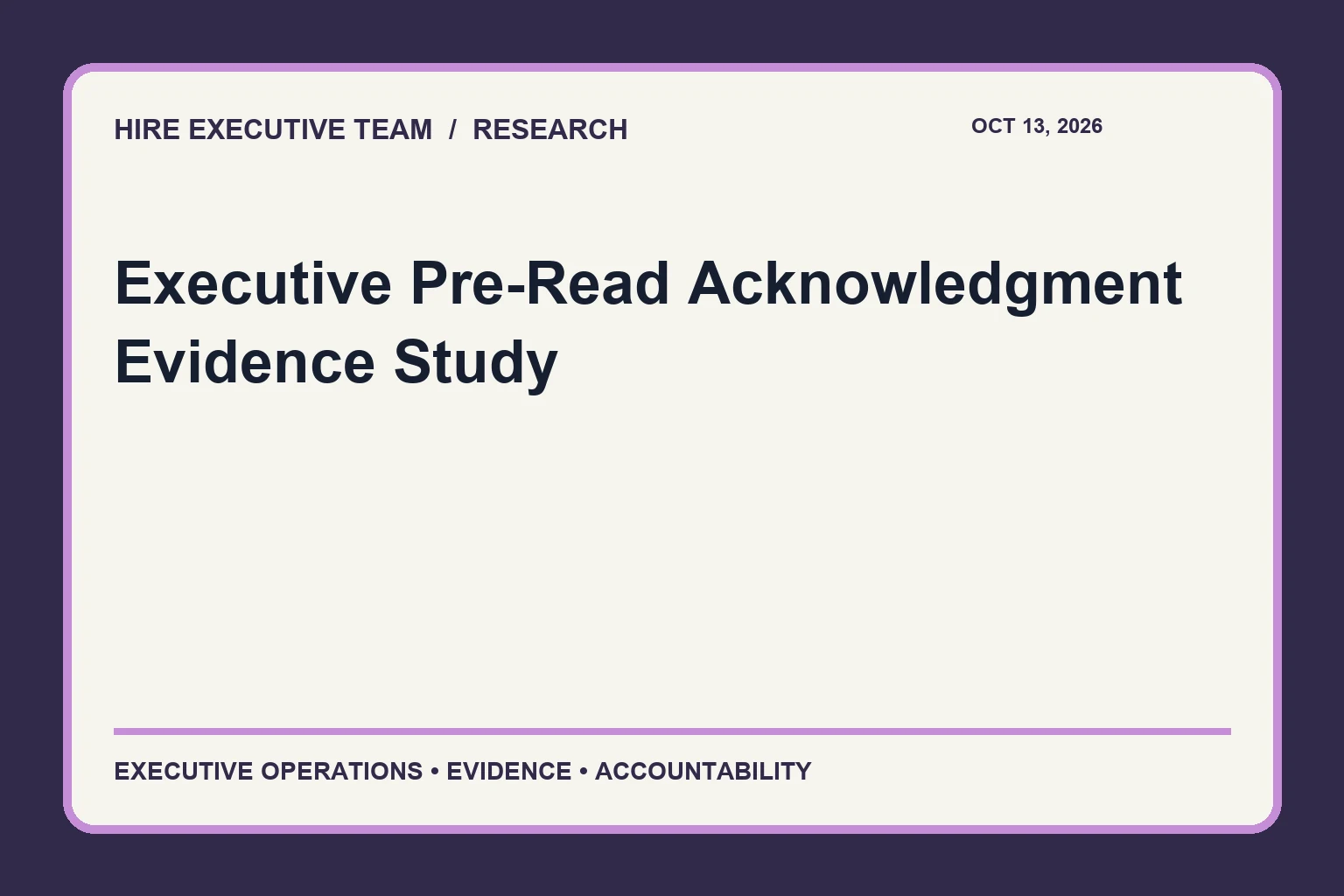 Executive Pre-Read Acknowledgment Evidence Study research illustration