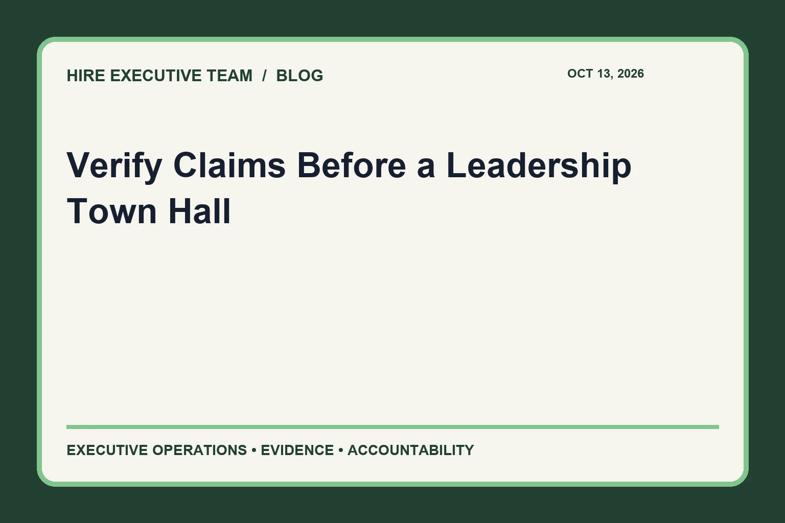 Verify Claims Before a Leadership Town Hall article illustration